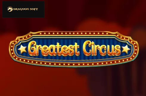 Greatest Circus